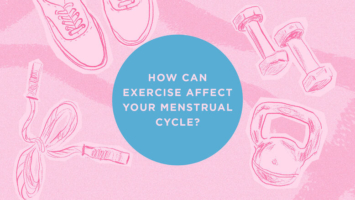 Trainers, a jump rope, and weights are illustrated around text "HOW CAN EXERCISE AFFECT YOUR MENSTRUAL CYCLE?" on a pink background.